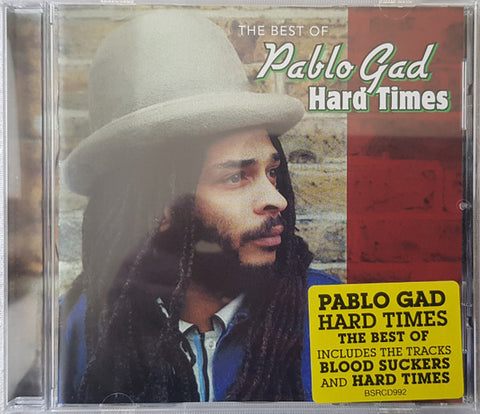 Pablo Gad - Hard Times (The Best Of Pablo Gad)