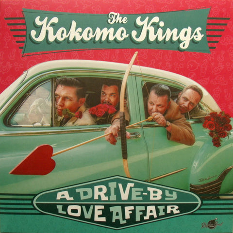 The Kokomo Kings - A Drive-By Love Afair