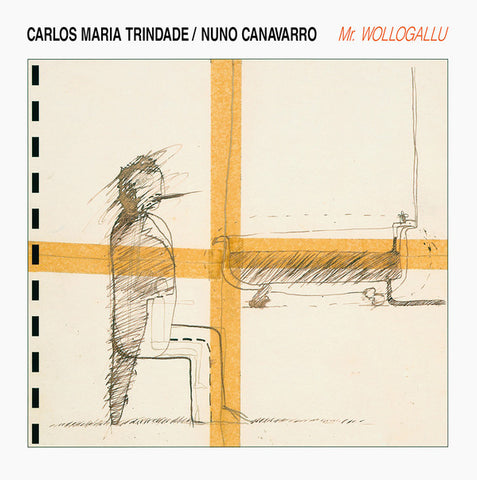 Carlos Maria Trindade / Nuno Canavarro - Mr. Wollogallu