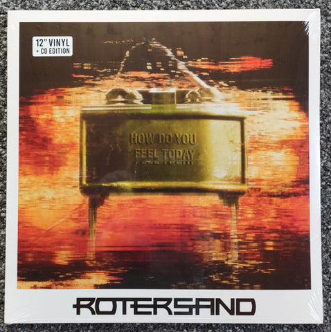 Rotersand - How Do You Feel Today