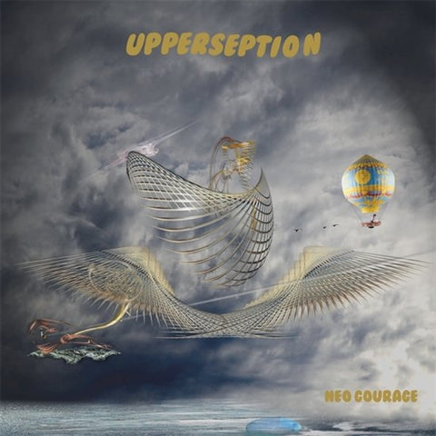 Upperseption - Neo Gourage -1972-1974