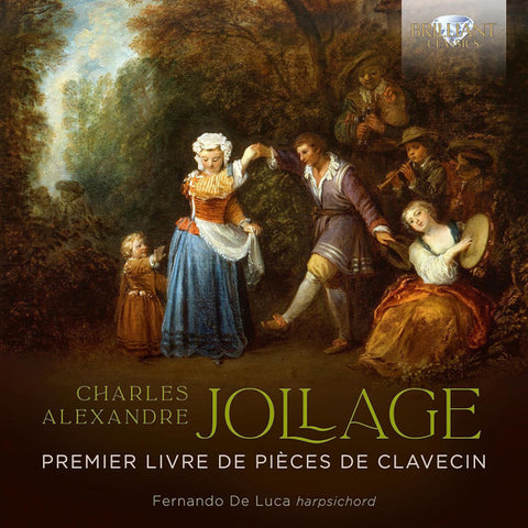 Charles Alexandre Jollage - Fernando De Luca - Premier Livre De Pièces De Clavecin