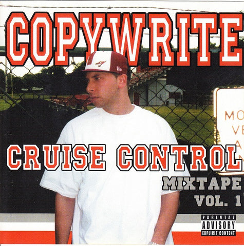 Copywrite - Cruise Control Mixtape Vol. 1