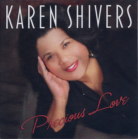 Karen Shivers - Precious Love