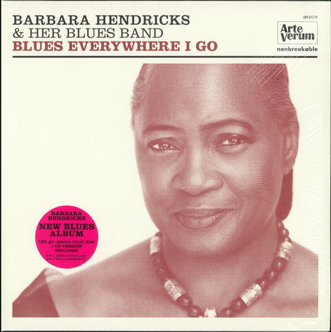 Barbara Hendricks & Her Blues Band - Blues Everywhere I Go