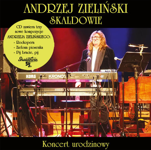 Andrzej Zieliński, Skaldowie - Koncert Urodzinowy