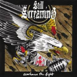 Still Screaming - Continue The Fight