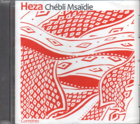 Chébli Msaïdie - Heza