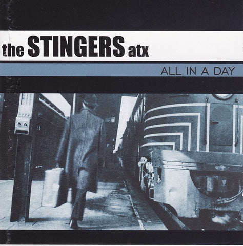 The Stingers ATX - All In A Day