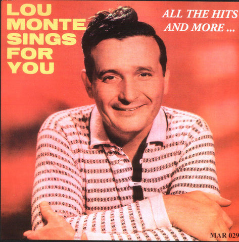 Lou Monte - All The Hits And More ...
