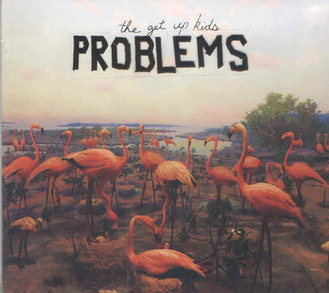 The Get Up Kids - Problems