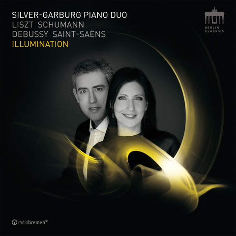Silver-Garburg Piano Duo, Liszt, Schumann, Debussy, Saint-Saëns - Illumination
