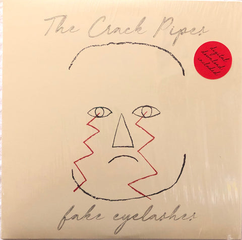 The Crack Pipes - Fake Eyelashes