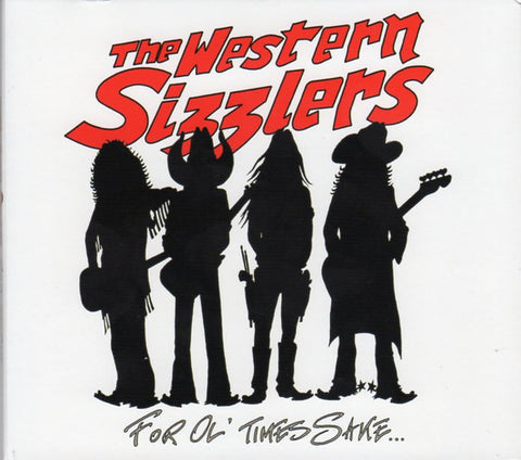The Western Sizzlers - For Ol' Times Sake...