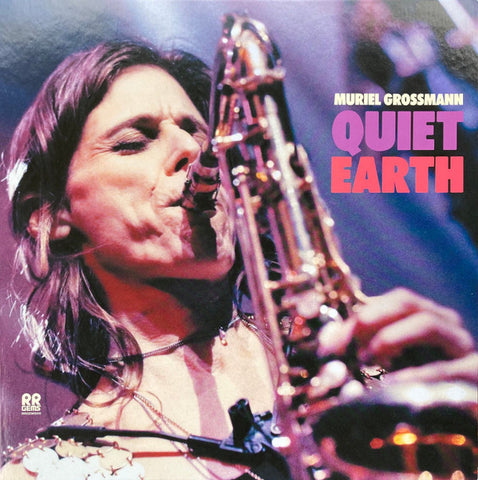 Muriel Grossmann - Quiet Earth