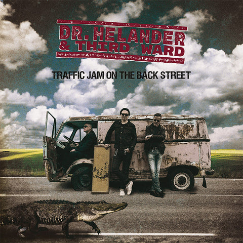Dr. Helander & Third Ward - Traffic Jam On The Back Street