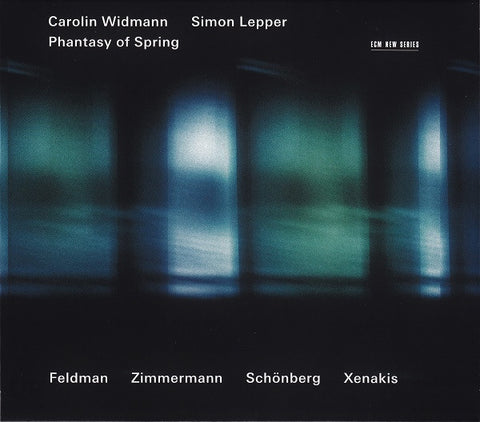 Carolin Widmann / Simon Lepper - Phantasy Of Spring