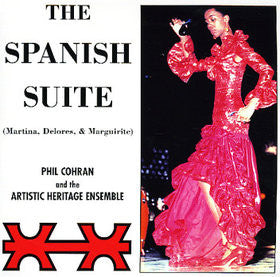 Phil Cohran And The Artistic Heritage Ensemble - The Spanish Suite (Martina, Delores & Marguirite)