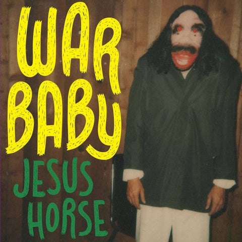 War Baby - Jesus Horse