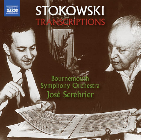 Various, Bournemouth Symphony Orchestra, José Serebrier - Stokowski Transcriptions