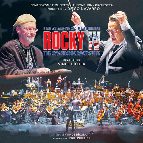 Vince DiCola - Rocky IV - The Symphonic Rock Suite