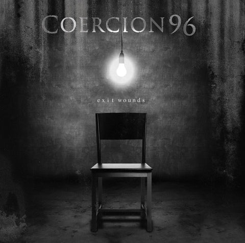 Coercion96 - Exit Wounds