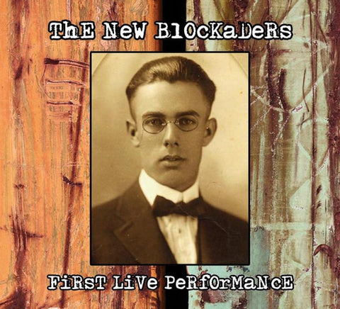 The New Blockaders - First Live Performance