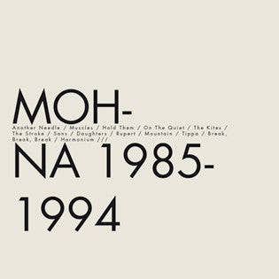 Mohna - 1985-1994