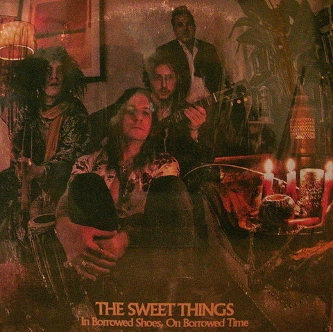 The Sweet Things - In Borrowed Shoes, On Borrowed Time