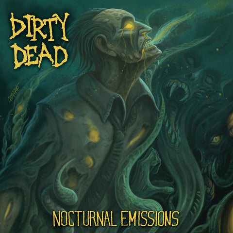 Dirty Dead - Nocturnal Emissions