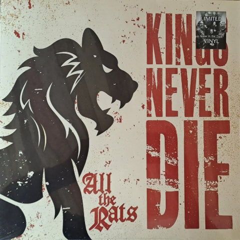 Kings Never Die - All The Rats