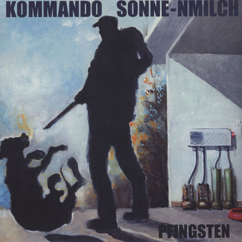 Kommando Sonne-nmilch - Pfingsten