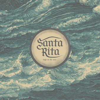 Santa Rita - High On The Seas