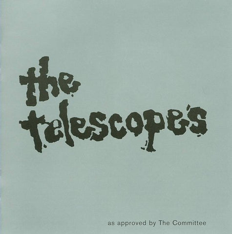 The Telescopes - As Approved By The Committee