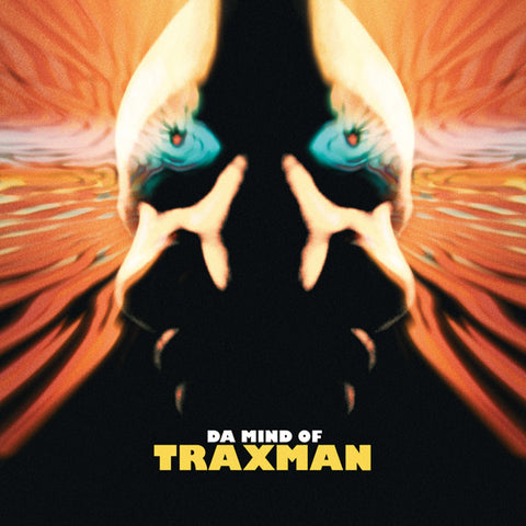 Traxman - Da Mind Of Traxman