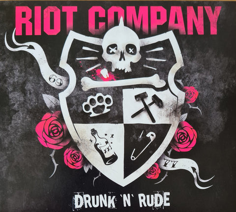 Riot Company - Drunk 'n' Rude