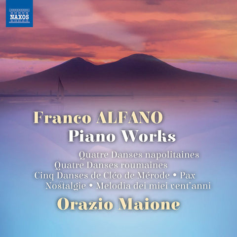 Franco Alfano, Orazio Maione - Piano Works