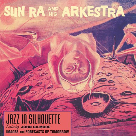 Sun Ra And His Arkestra - Jazz In Silhouette