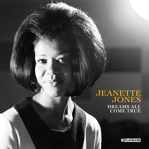 Jeanette Jones - Dreams All Come True
