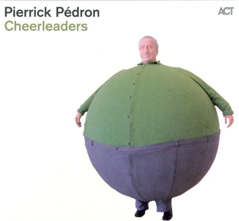 Pierrick Pédron - Cheerleaders
