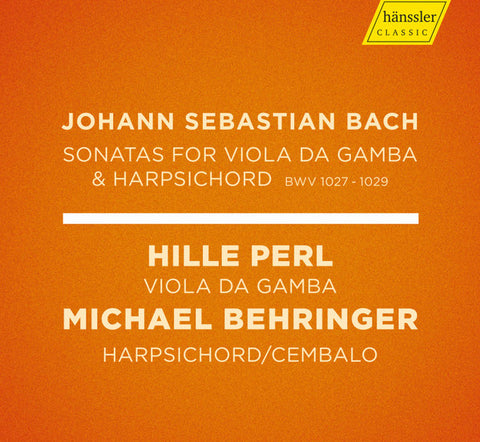 Johann Sebastian Bach, Hille Perl, Michael Behringer - Sonatas For Viola Da Gamba & Harpsichord BWV 1027 - 1029