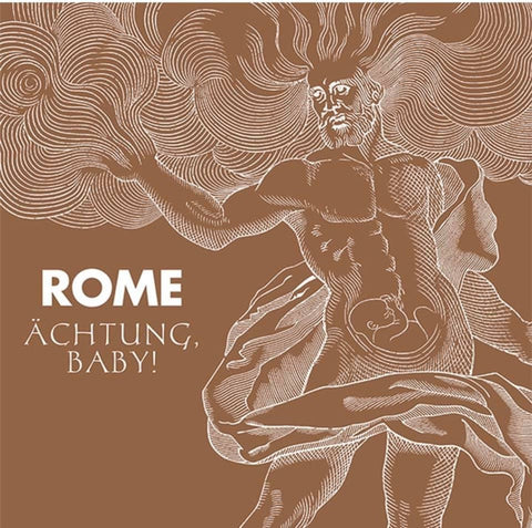 Rome - Ächtung, Baby!
