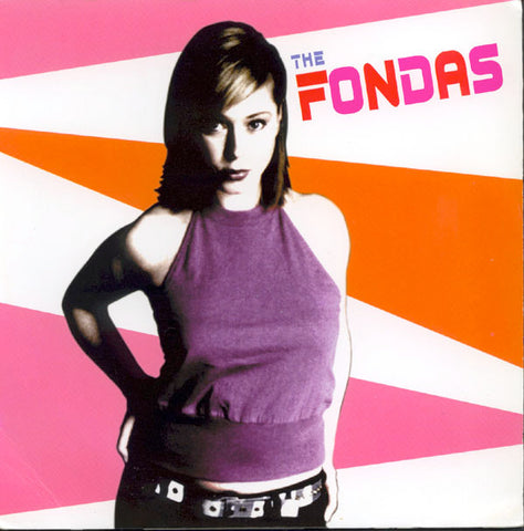 The Fondas, - Wanna Be
