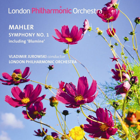 Mahler, Vladimir Jurowski, London Philharmonic Orchestra - Symphony No. 1 (including 'Blumine')