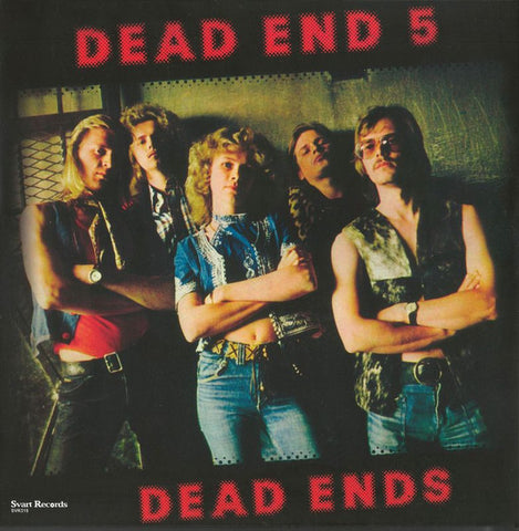 Dead End 5, - Dead Ends