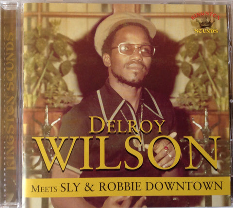 Delroy Wilson - Meets Sly & Robbie Downtown