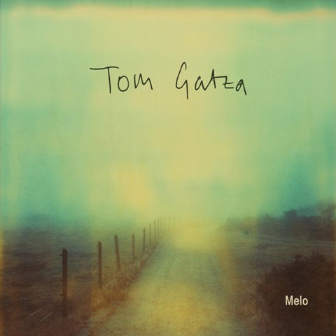 Tom Gatza - Melo