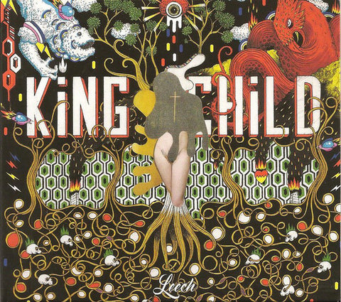 King Child - Leech