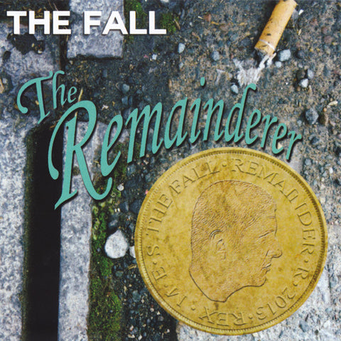 The Fall - The Remainderer
