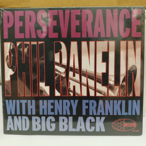 Phil Ranelin With Henry Franklin And Big Black - Perseverance